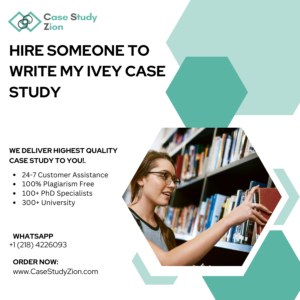 Hire Someone To Write My Ivey Case Study