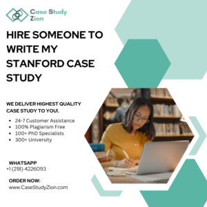 Hire Someone To Write My Stanford Case Study