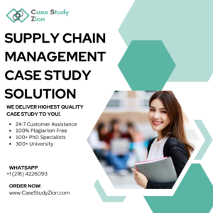 Supply Chain Management Case Study Solution